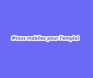tous mobiles pour l'emploi