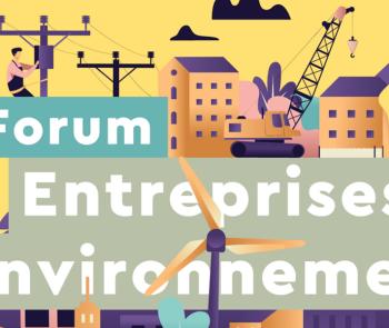 forum entreprises et environnement