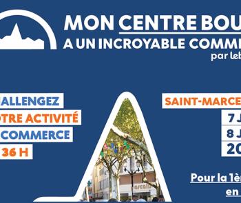 Saint-Marcellin accueille le programme Mon Centre-Bourg a un Incroyable Commerce les 07 & 08 juin 2024 